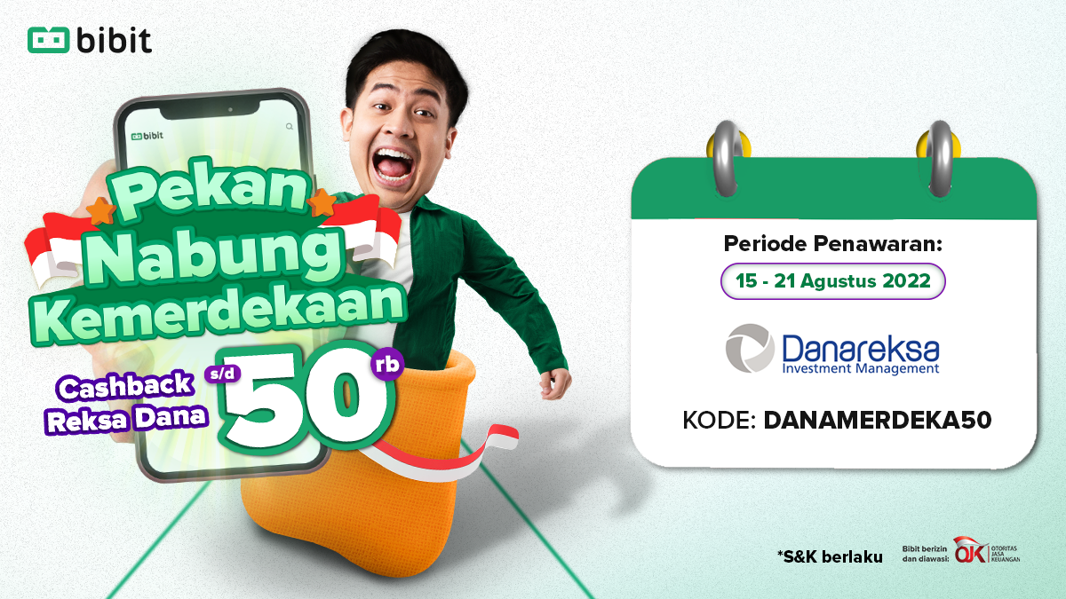 Pekan Nabung Kemerdekaan: Nabung Danareksa Dapatkan Bonus Cashback 50RB