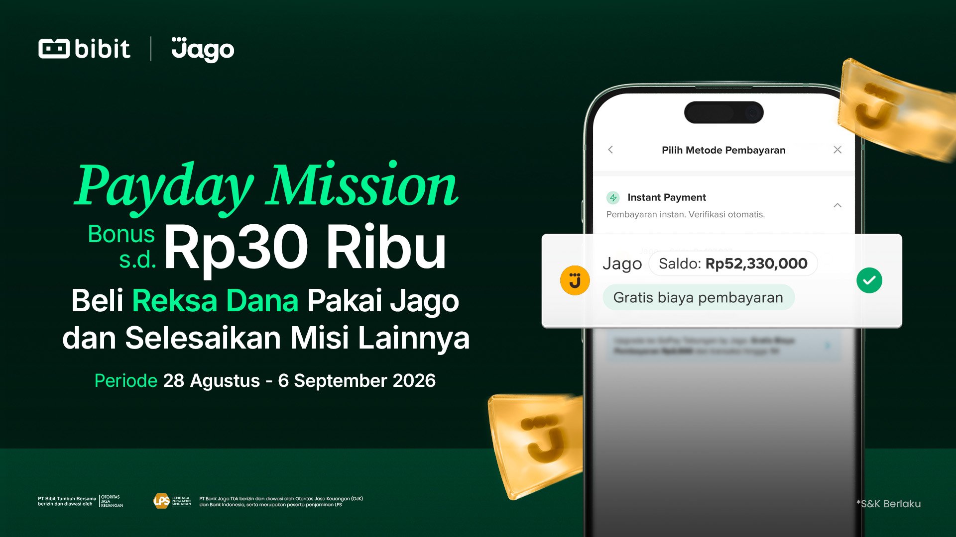 Bibit x Jago Payday Mission: Bonus hingga Rp30 Ribu