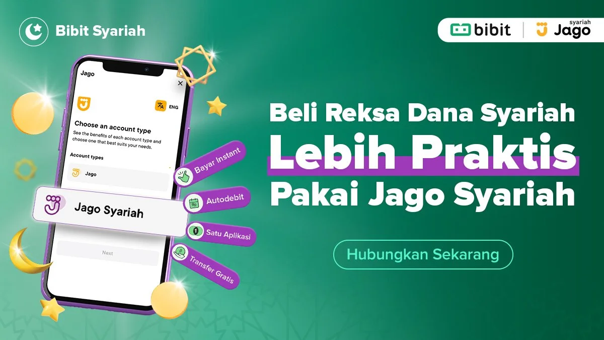 Beli Reksa Dana Syariah Lebih Praktis dengan Jago Syariah di Bibit! 