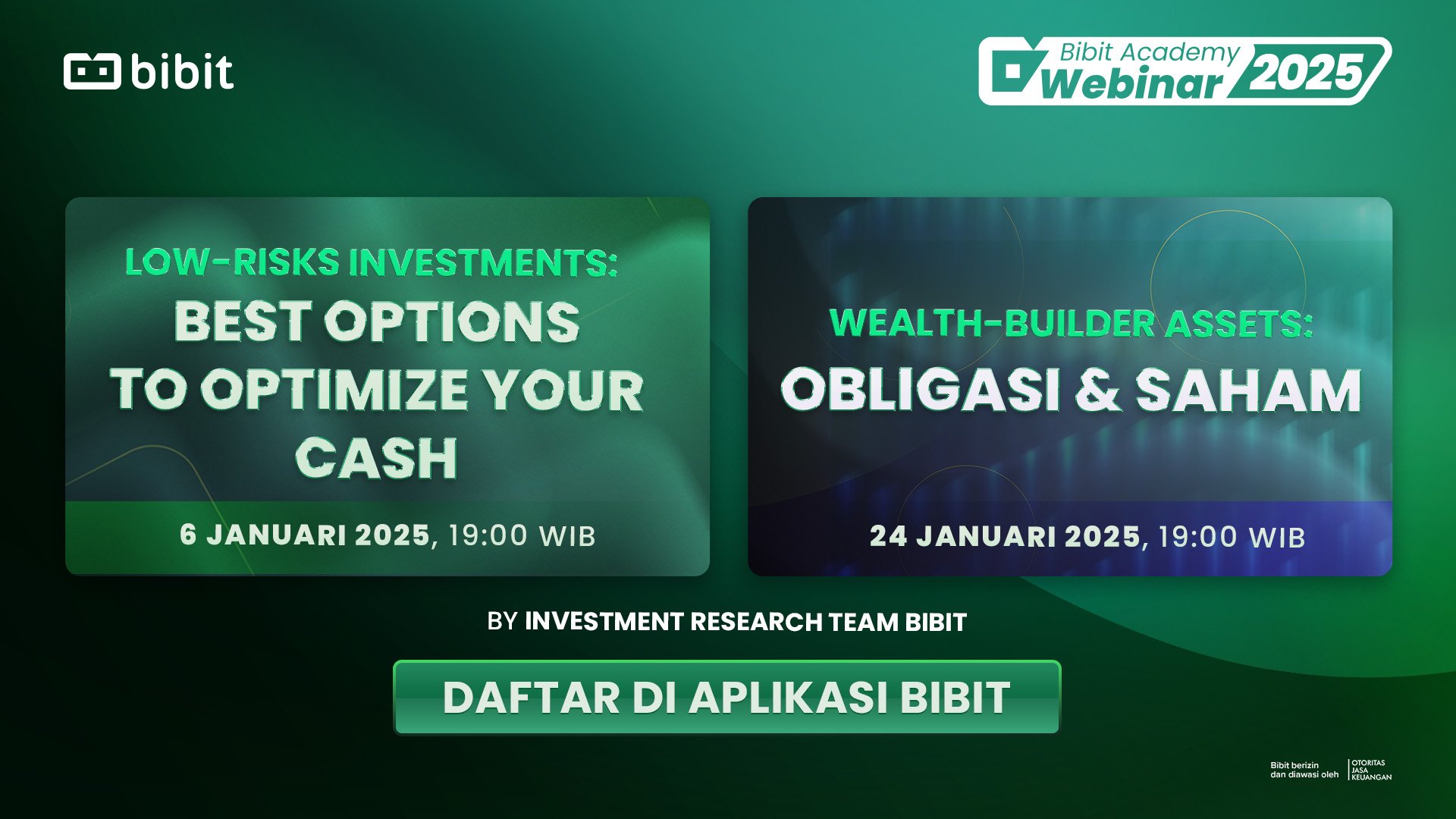[LIVE] Bibit Academy January 2025: Two Webinars to Improve Your Investment Choices