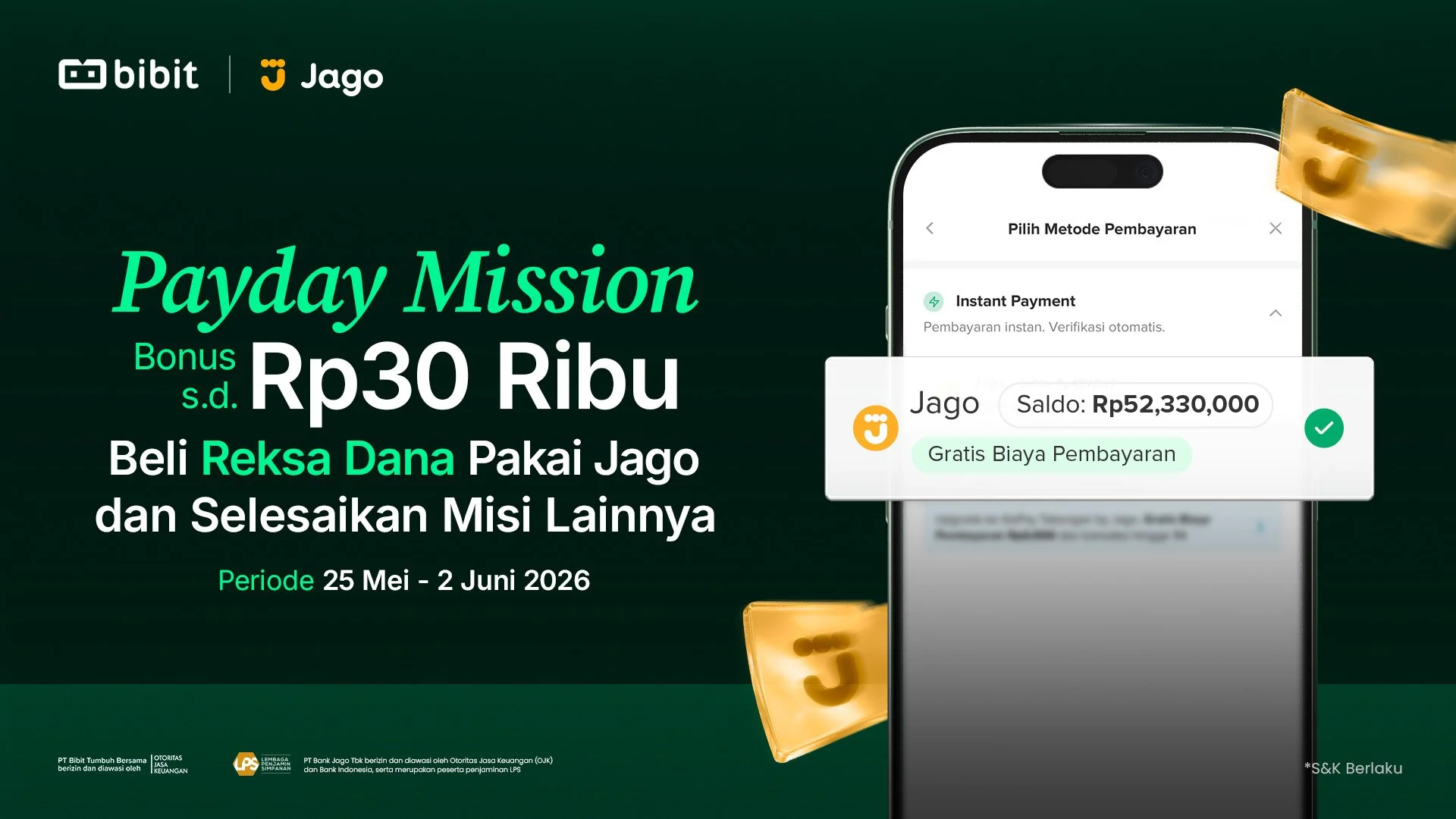 Bibit x Jago Payday Mission: Bonus hingga Rp30 Ribu
