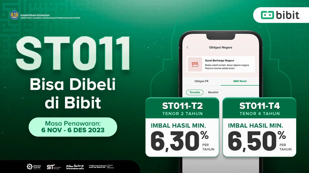 War ST011 Sudah Dimulai! Bisa Dibeli di Bibit Imbal Hasil hingga 6,5%