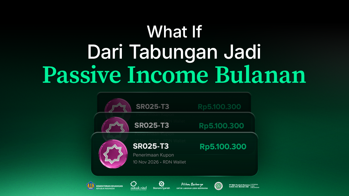 Bibit Insights – What If: Tabunganmu Jadi Passive Income Bulanan