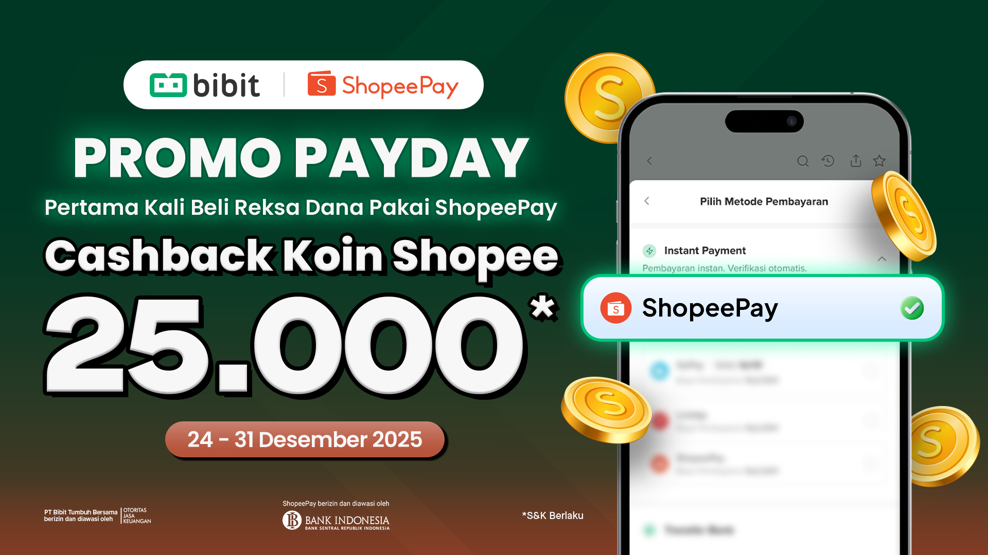 Payday Promo: Investasi Reksa Dana di Bibit Pakai ShopeePay, Raih Cashback 25.000 Koin Shopee