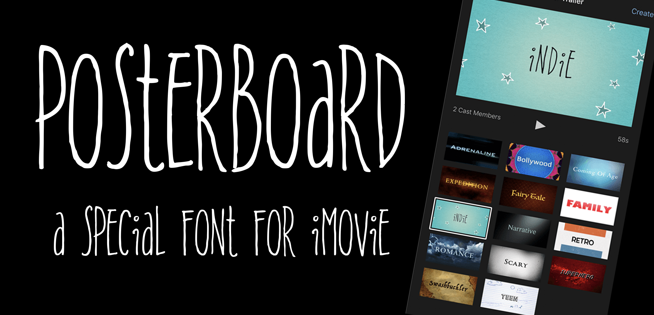  Posterboard was the font used for the Indie trailer. 