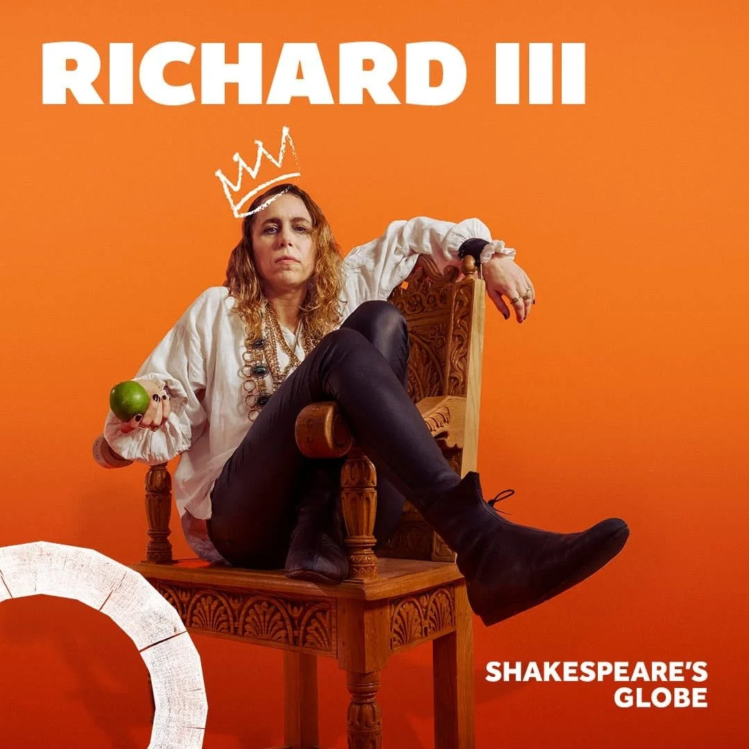RICHARD III IN PERSON COURSE - SHAKESPEARE'S GLOBE PRODUCTION