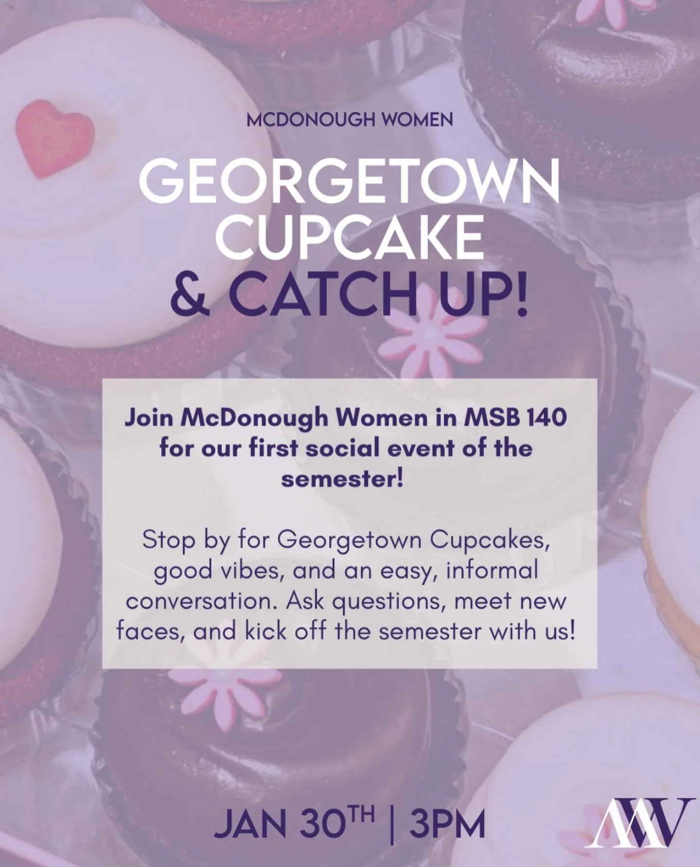 Join McDonough Women for our first event of the semester this Friday!!🥳💜

 We can&rsquo;t wait to see everyone there!!🧁