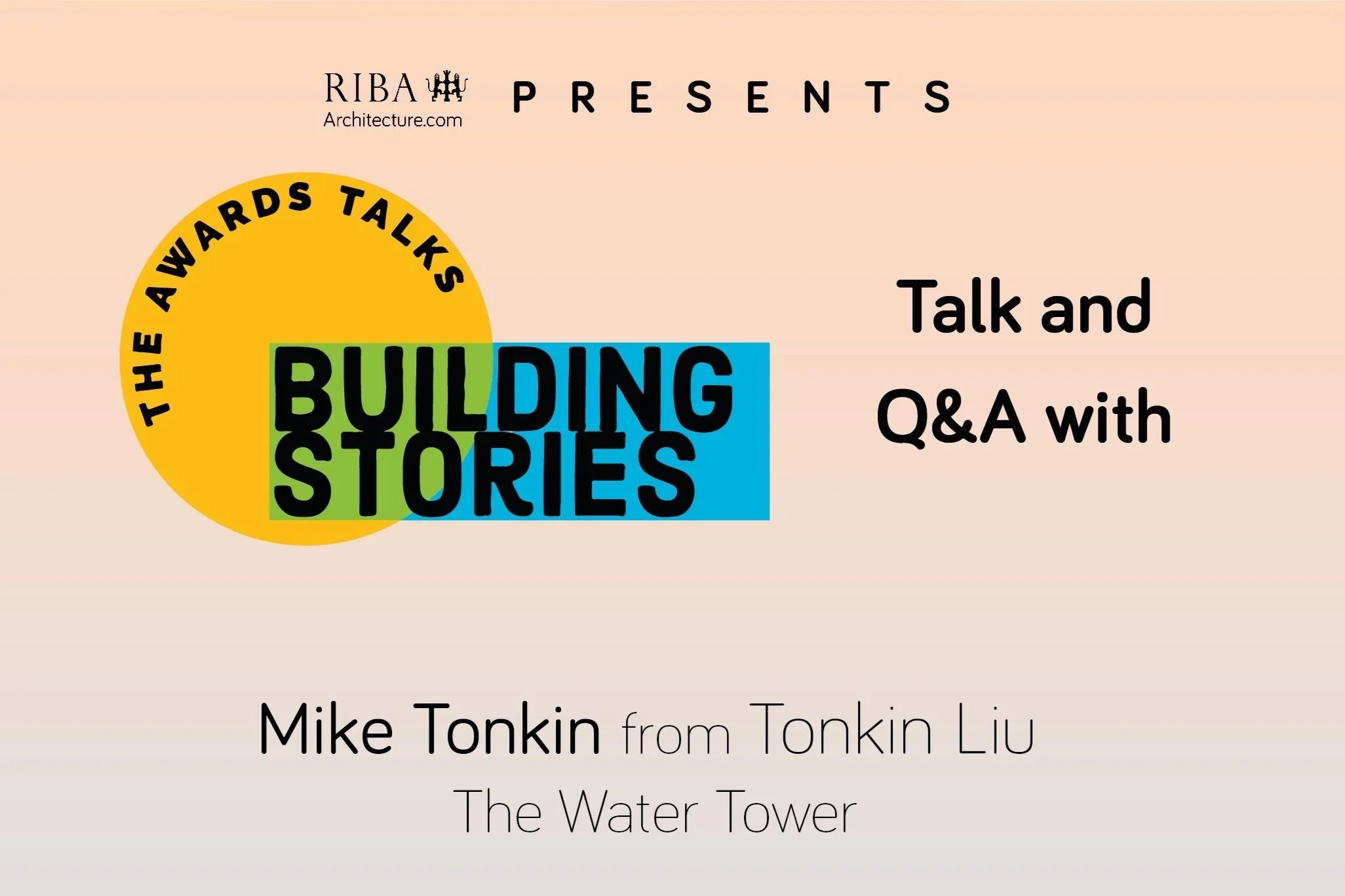 Watch the RIBA Building Stories, Awards Talk on The Water Tower