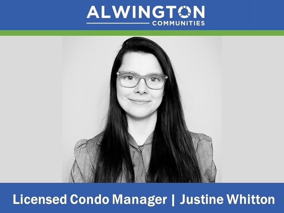 Meet Justine Whitton. A Licensed Condominium Manager with Alwington Communities, with experience with rental property management. 

Justine is in the process of completing condominium courses through Mohawk and is looking forward to expanding within 