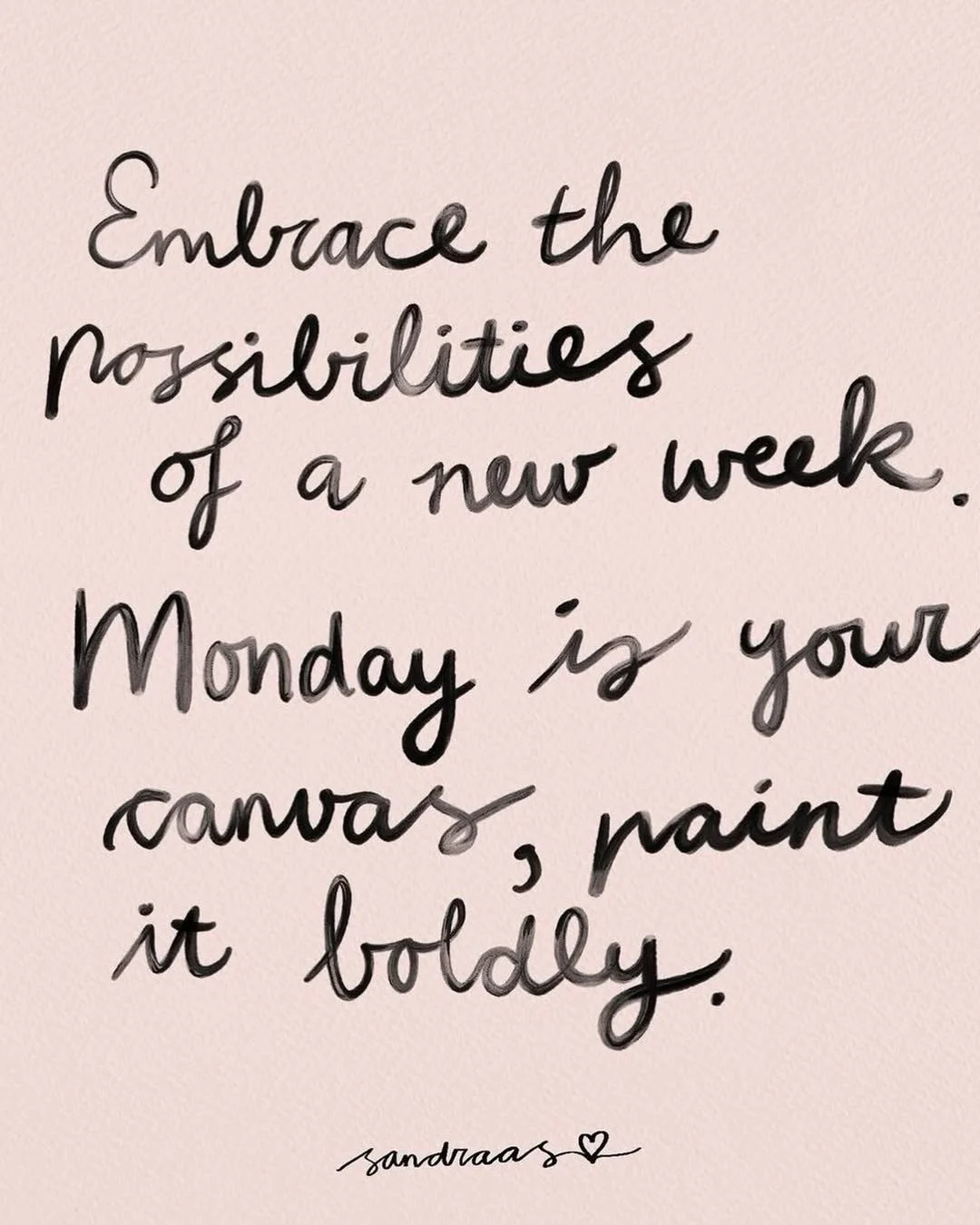 This week is yours. What will you do with it? ✨️