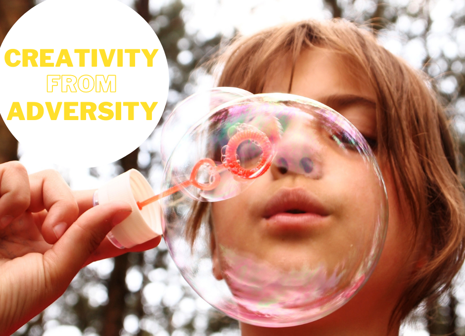 Creativity from adversity