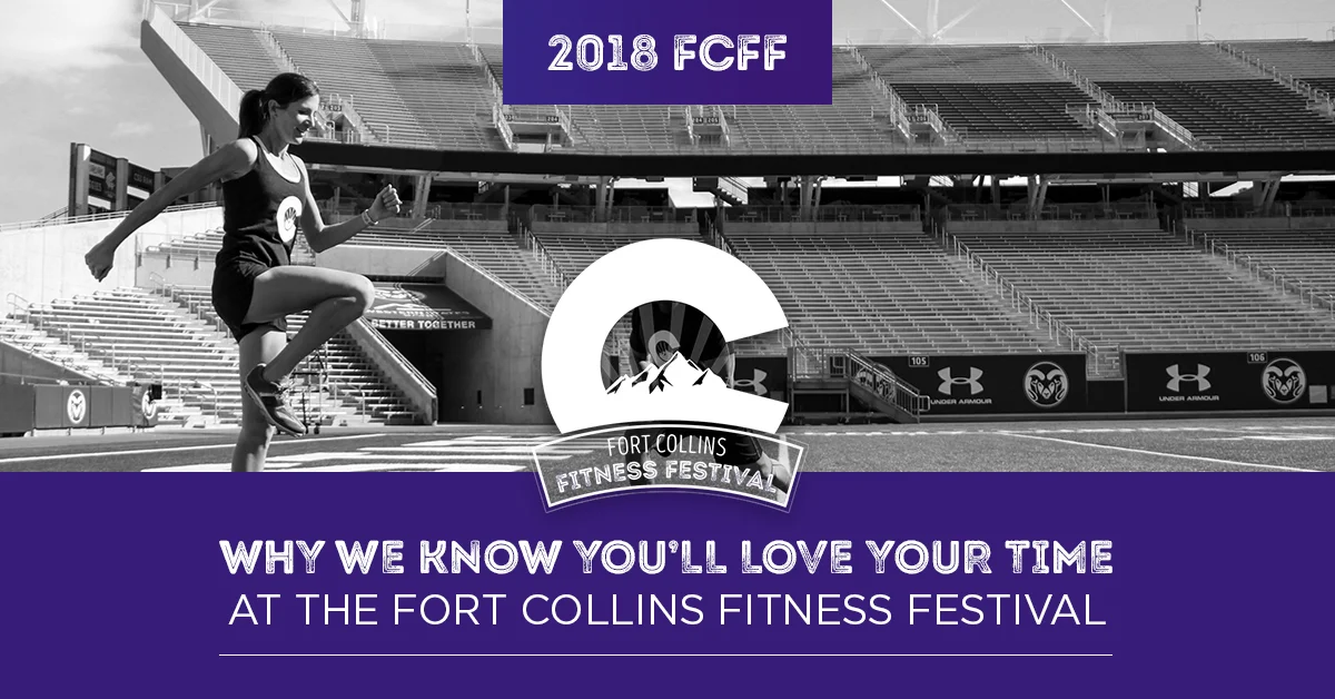 Why-We-Know-Youll-Love-Your-Time-at-the-Fort-Collins-Fitness-Festival-5afde4574f313.jpg
