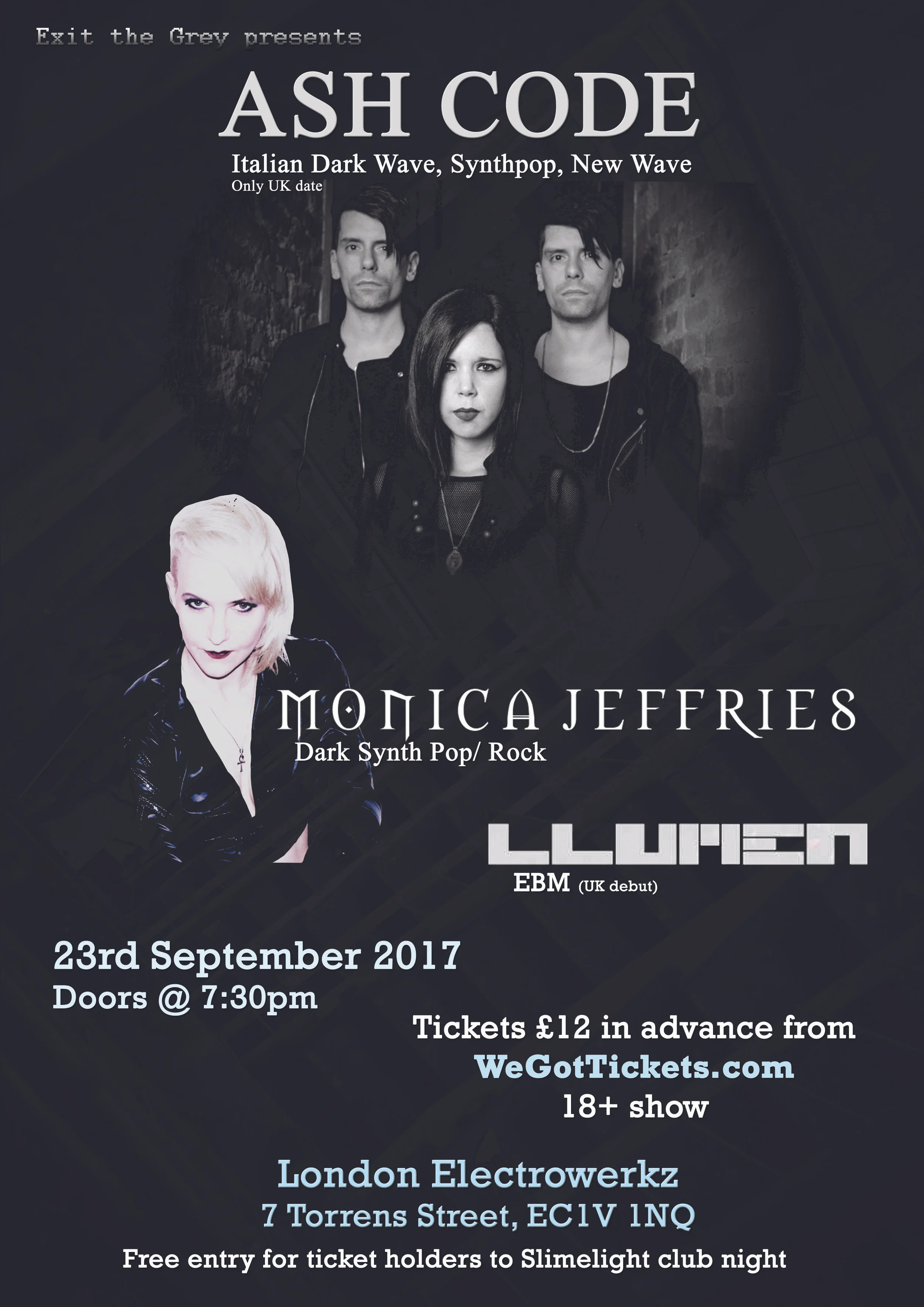 Exit the Grey presents: Ash Code, Monica Jeffries &amp; Llumen