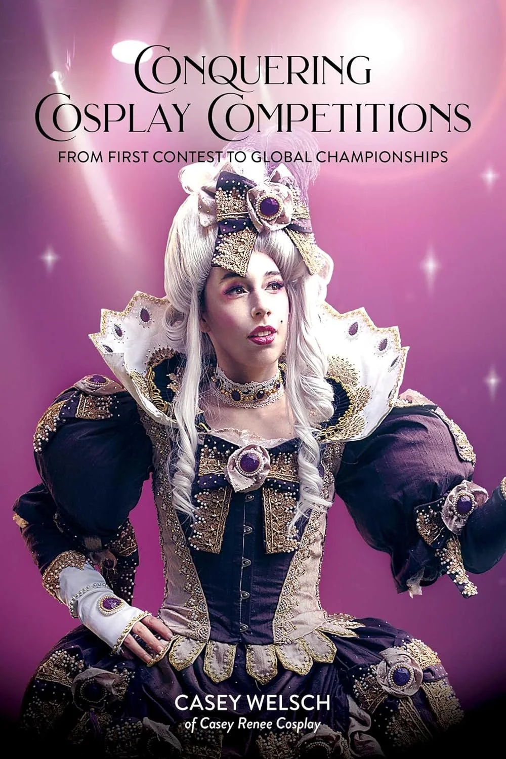 Pre-Order Signed Copy of Conquering Cosplay Competitions: From First Contest to Global Championships