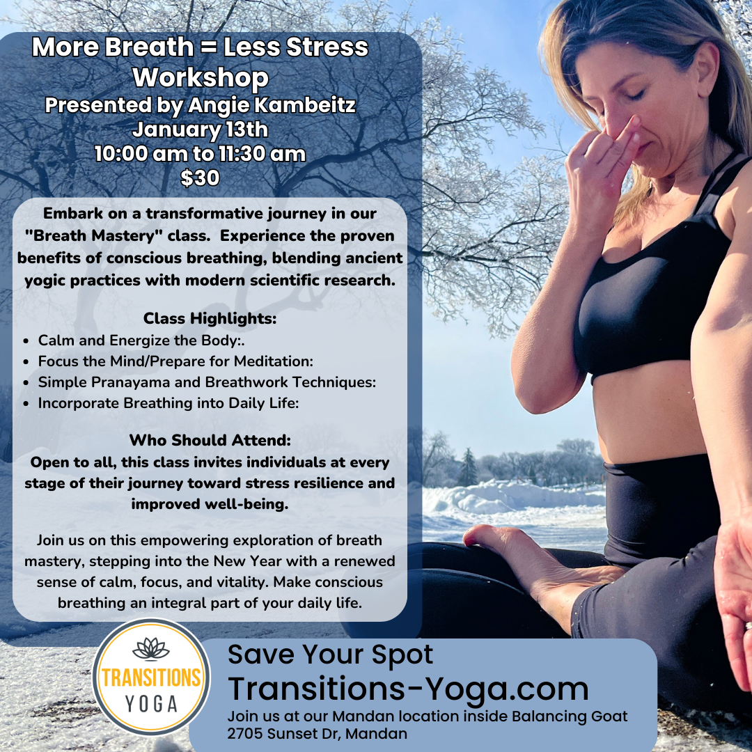 More Breath = Less Stress Workshop — Transitions Yoga