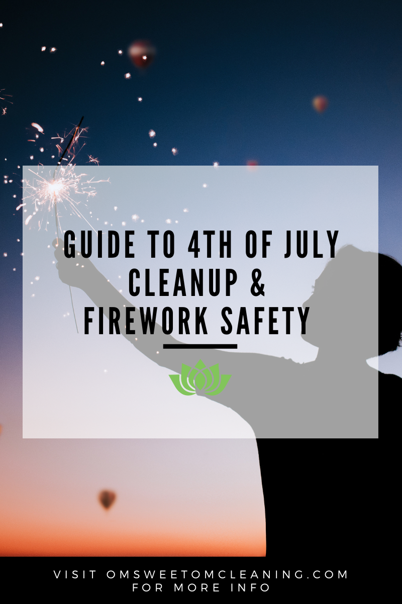 After the Sparkle: A Real-World Guide to 4th of July Cleanup &amp; Firework Safety in Placer County