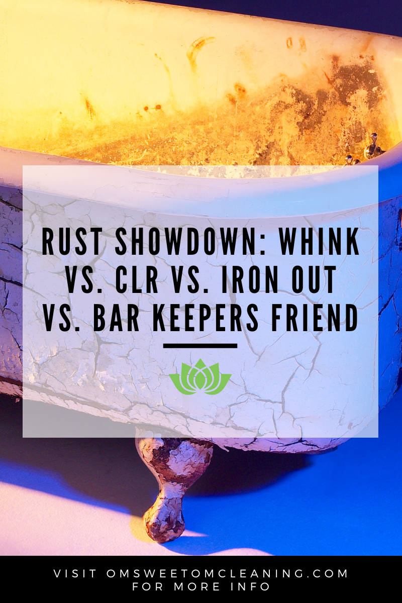 Rust Showdown: Whink vs. CLR vs. Iron Out vs. Bar Keepers Friend
