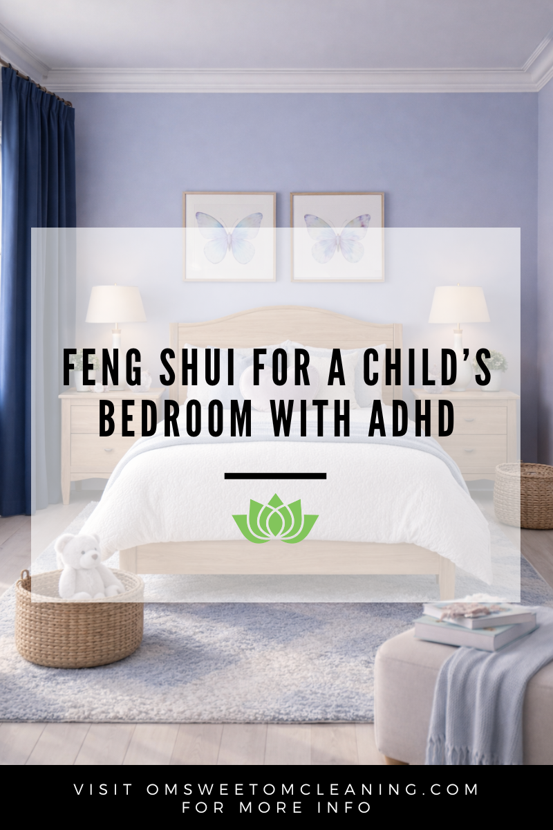 Feng Shui for a Child’s Bedroom with ADHD