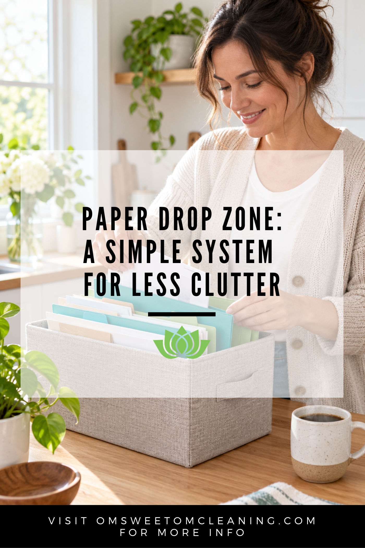 The Paper Drop Zone System: A Simple Way to Control Paper Clutter