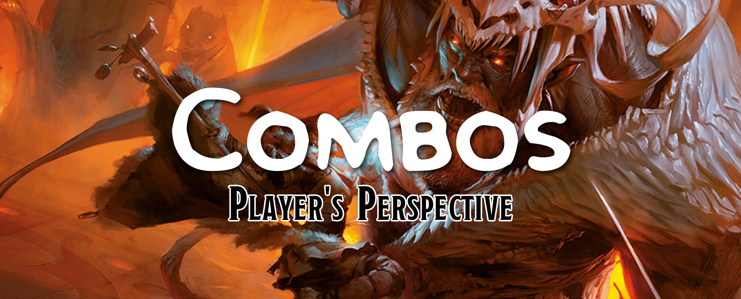 Combos to Make Your DM Crazy