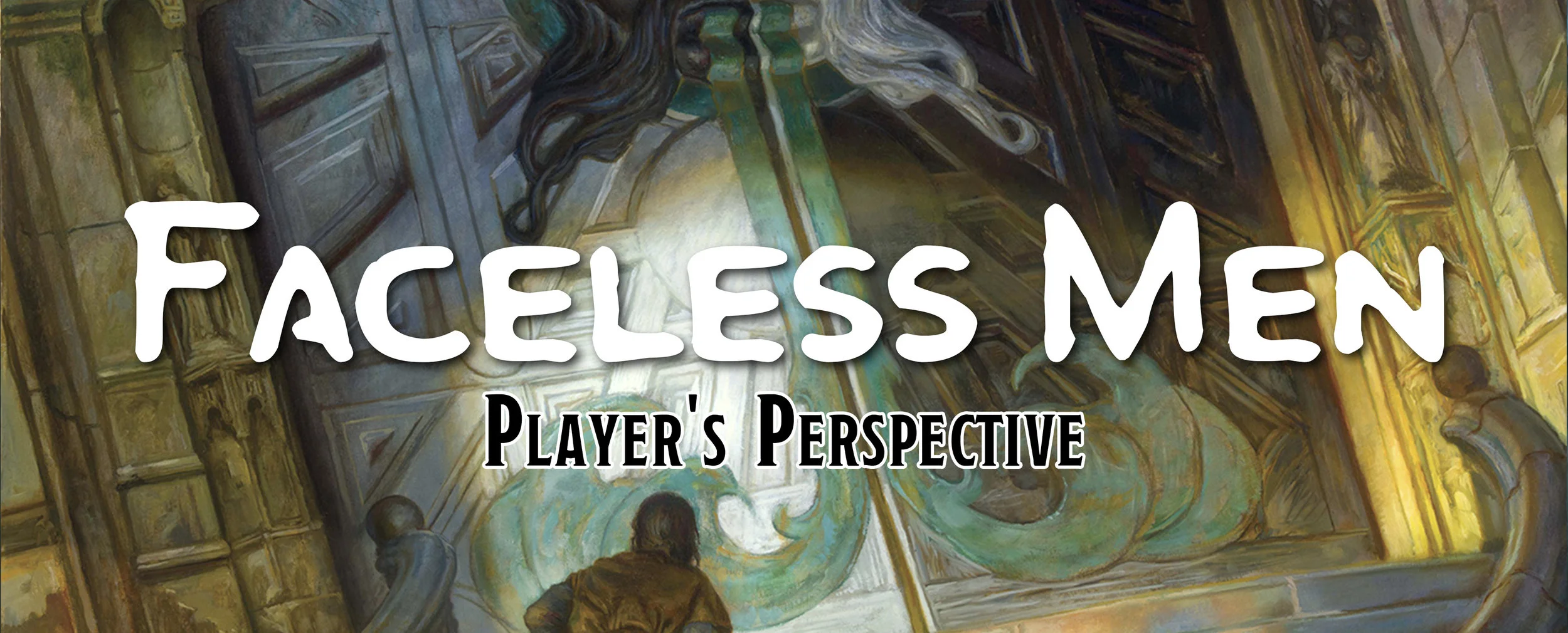 Way of the Faceless Men - A Monk Subclass