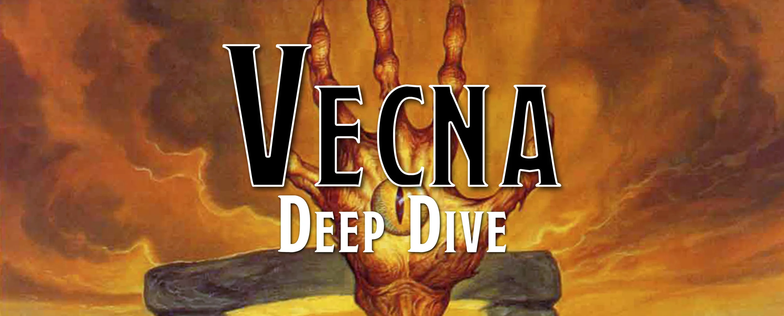 Deep Dive - History of Vecna