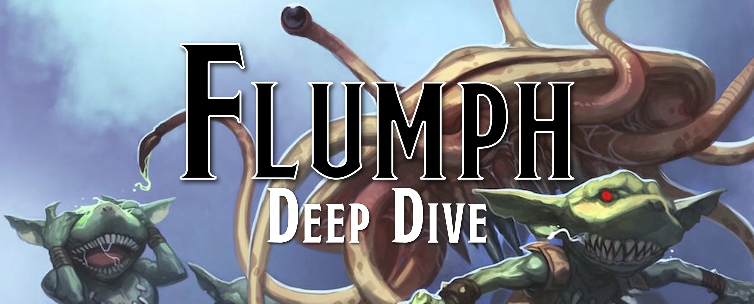 Deep Dive - The Flumph