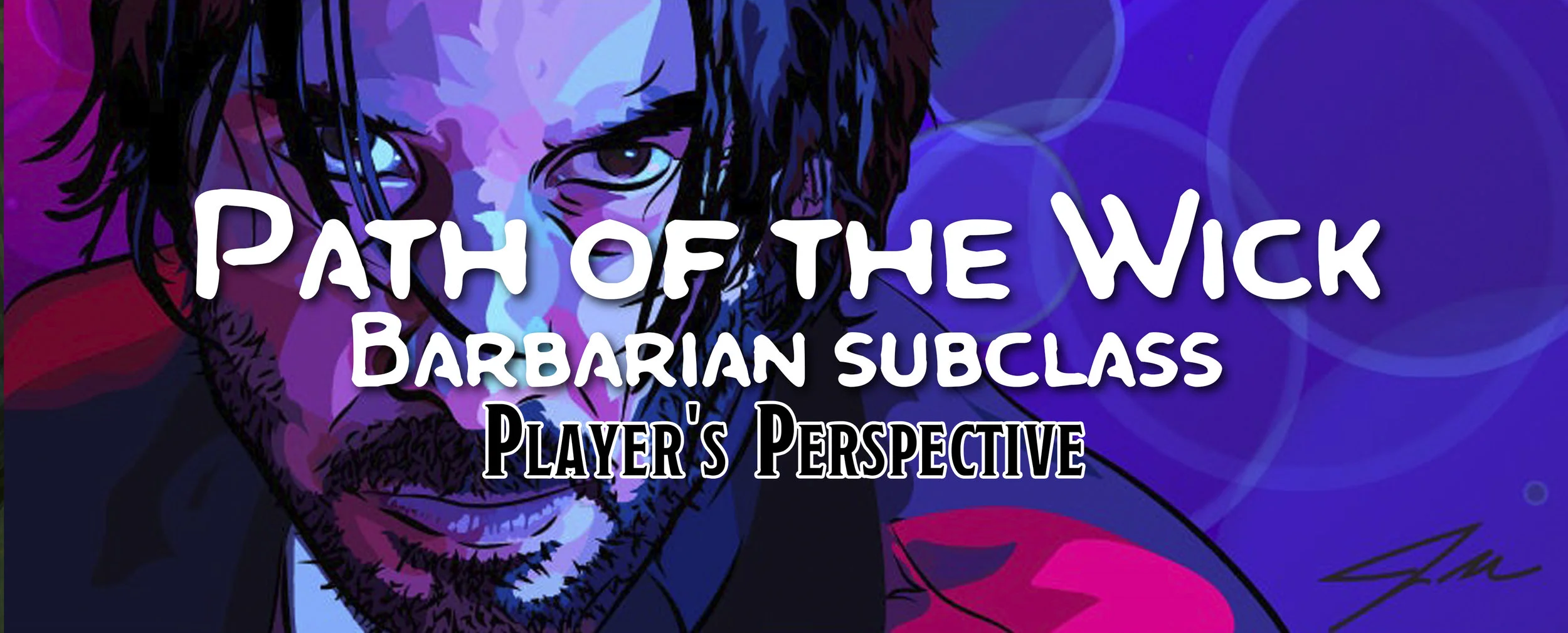Path of the Baba Yaga - A John Wick Subclass