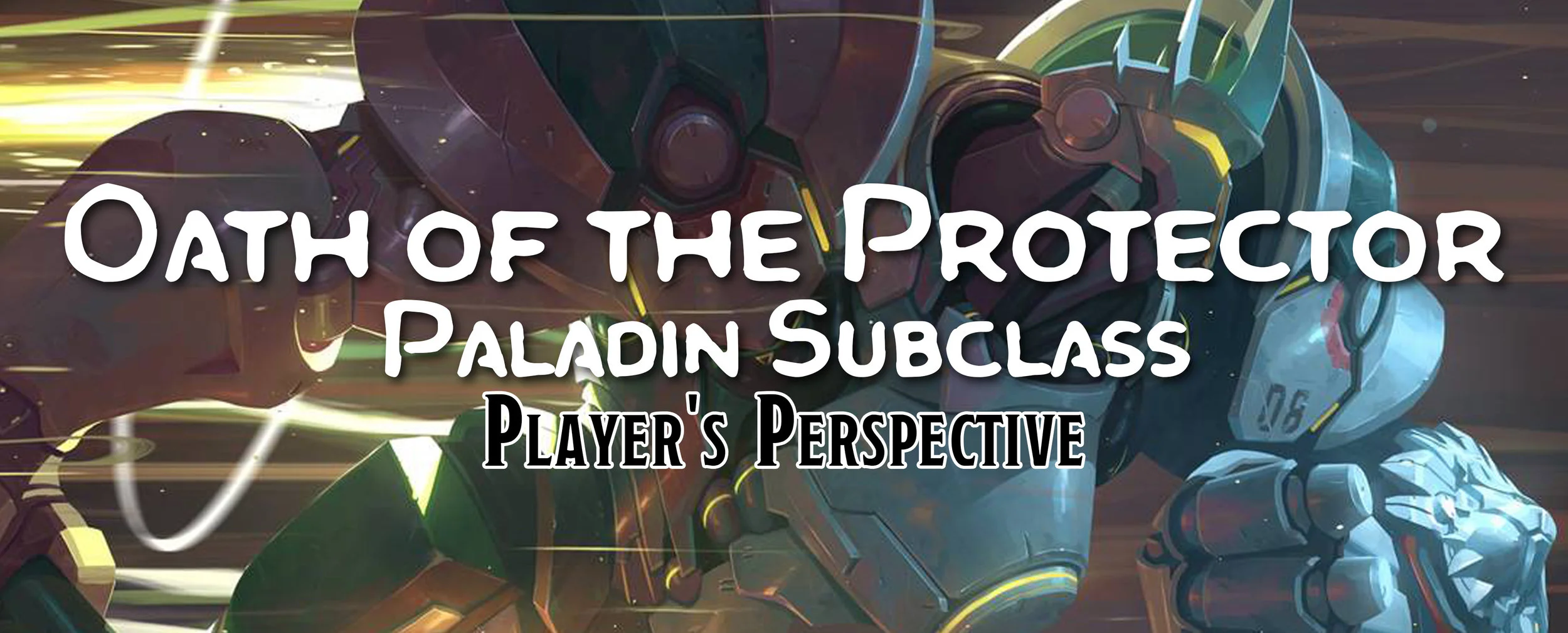 Reinhardt's Oath of the Protector