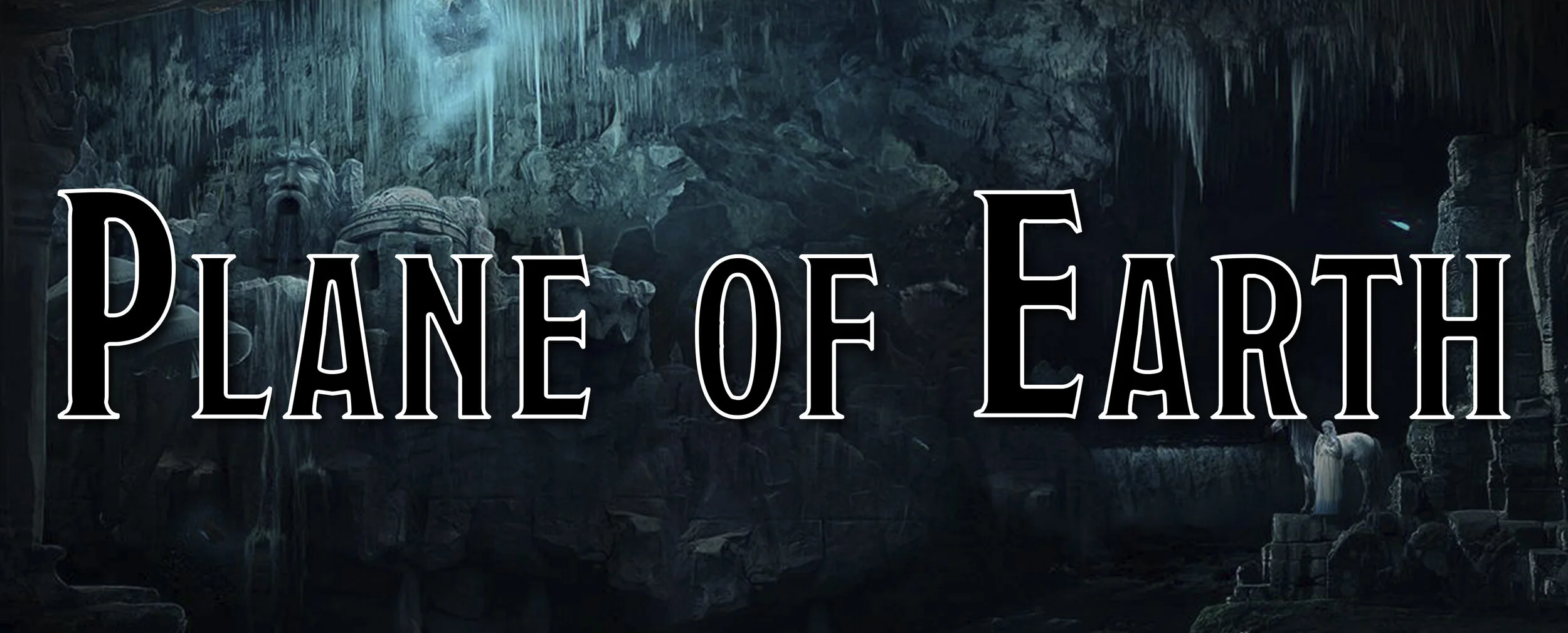 The Planes: Plane of Earth