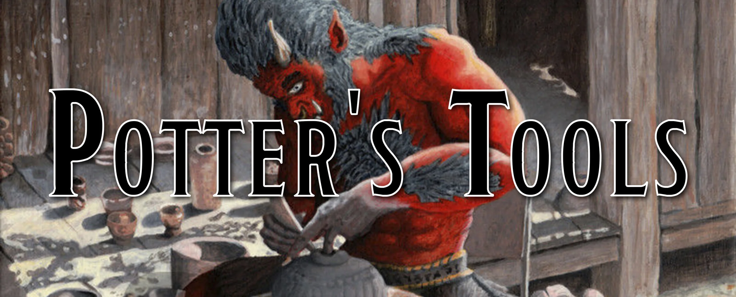 Making Tools Useful in 5e: Potter's Tools