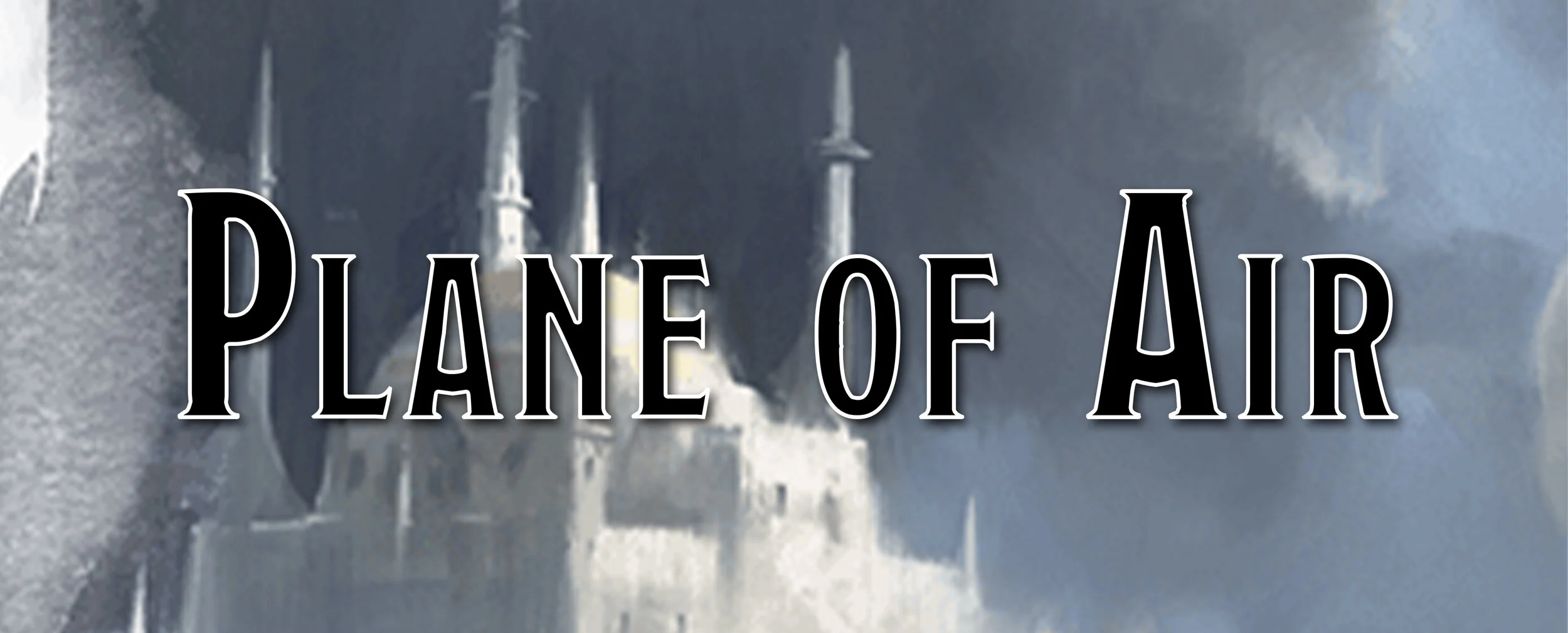 The Planes: Plane of Air