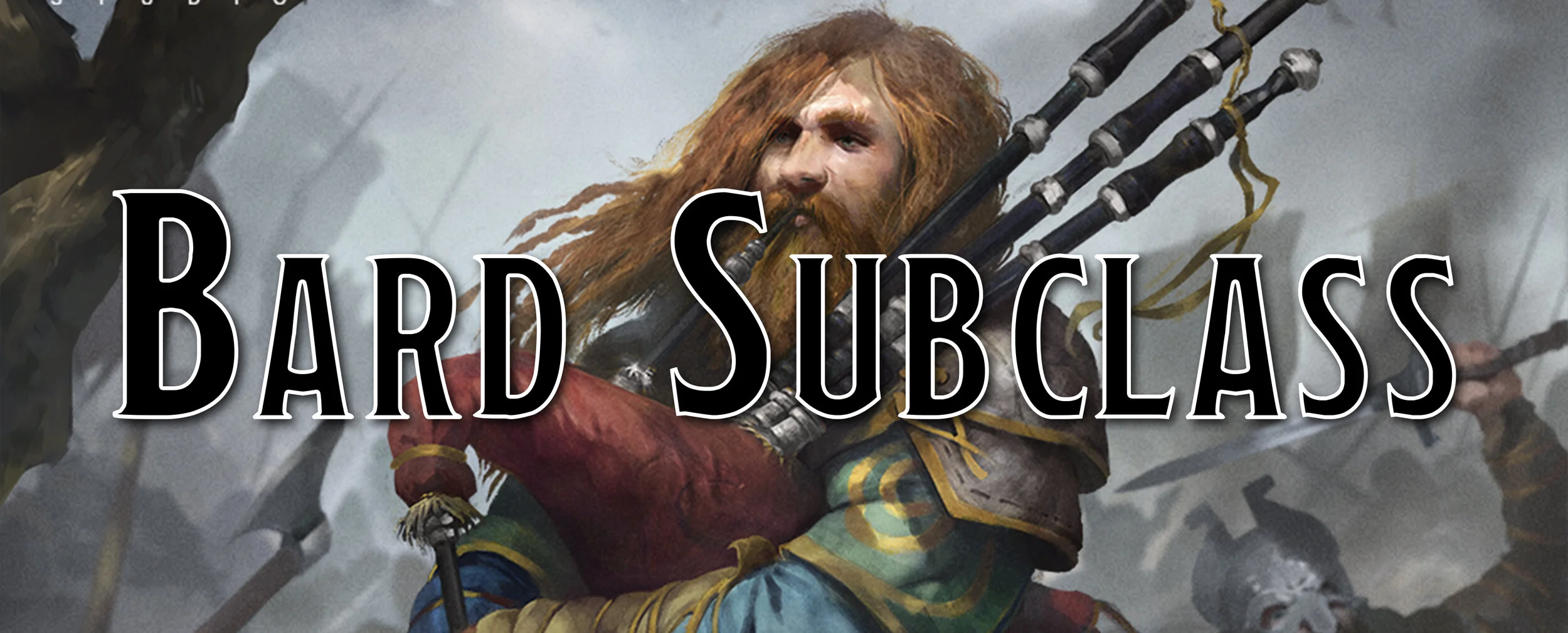 Bard Subclasses: Creating Homebrew