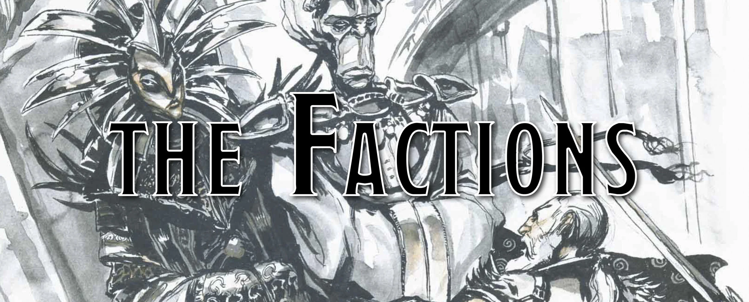 The Planes: Factions