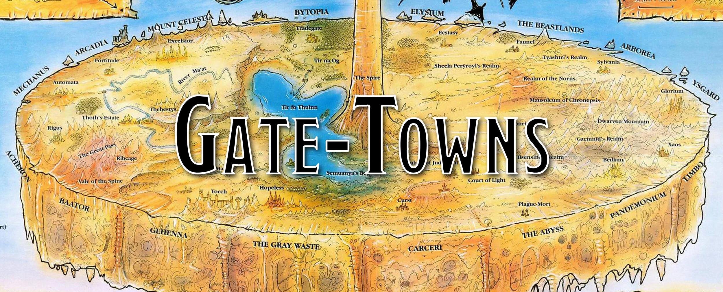 The Planes: Gate-Towns
