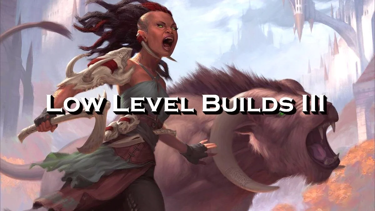 Low Level Builds III