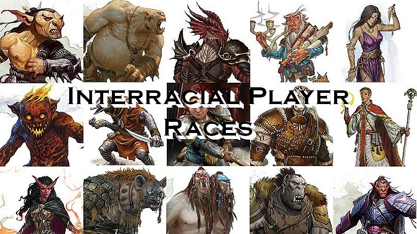 Playable Interracial Character Races — Dump Stat Adventures