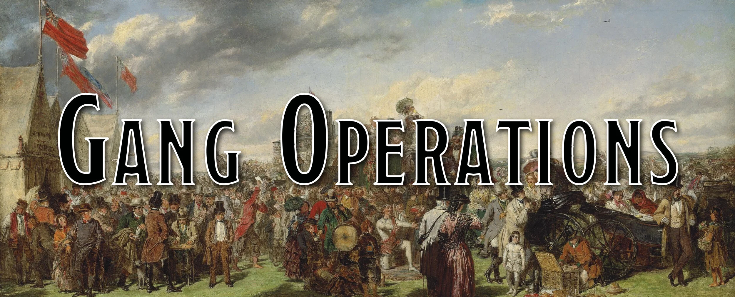 Gang Operations - Homebrew