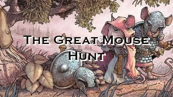 The Great Mouse Hunt