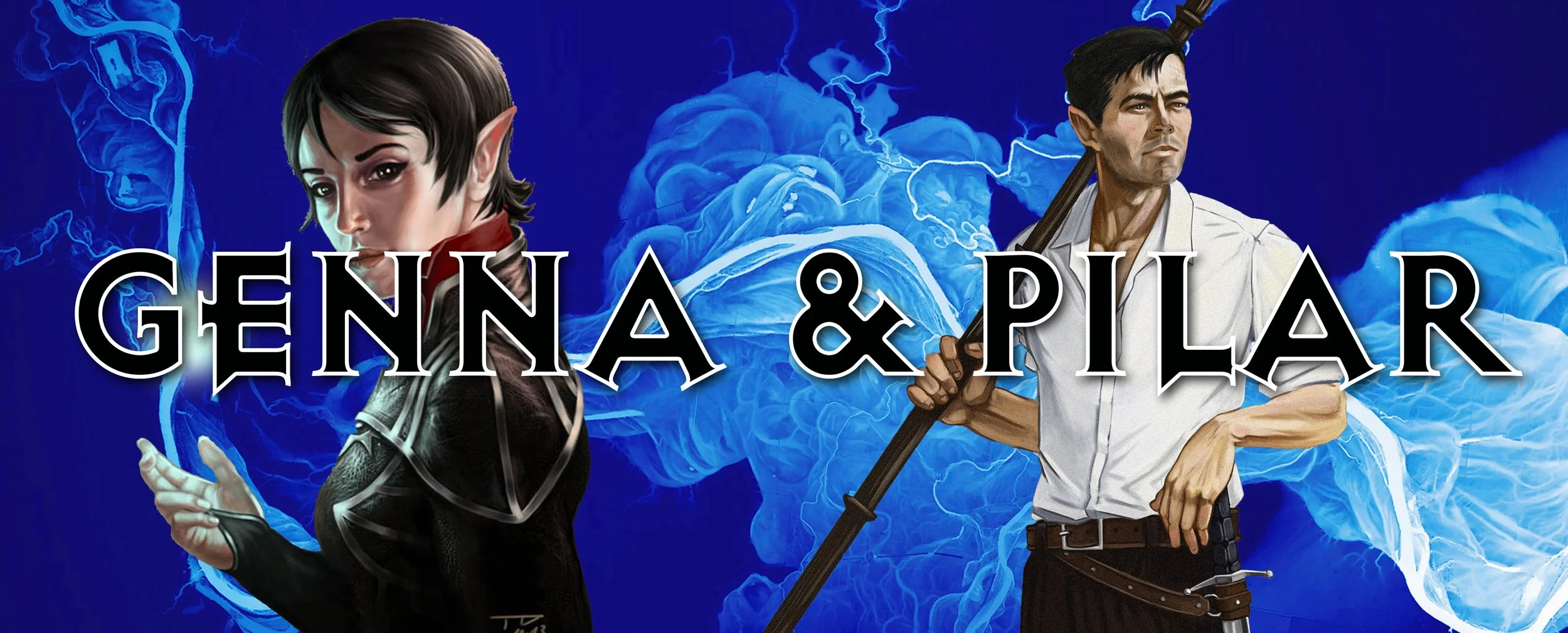 Genna Flagstaff (Merchant) &amp; Pilar Gudmund (Innkeeper)
