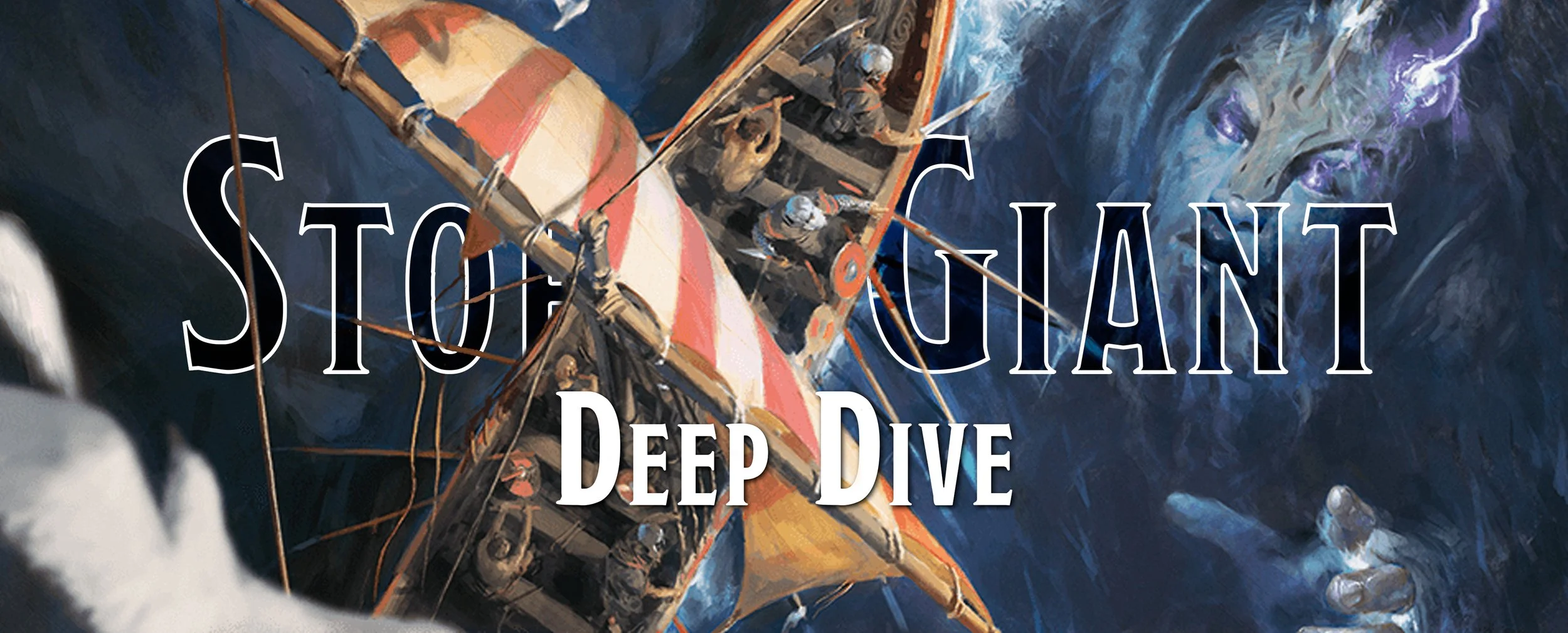 Deep Dive - The Storm Giant