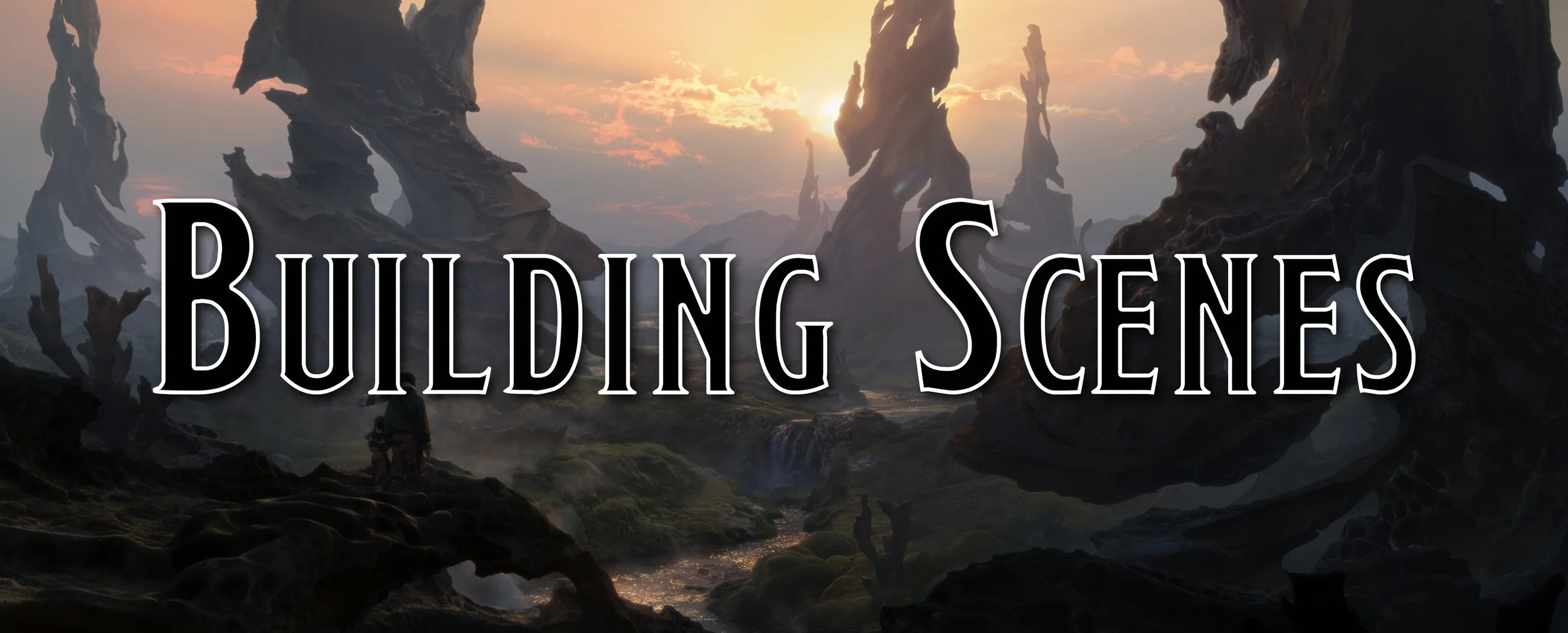 How To Properly Build A Scene