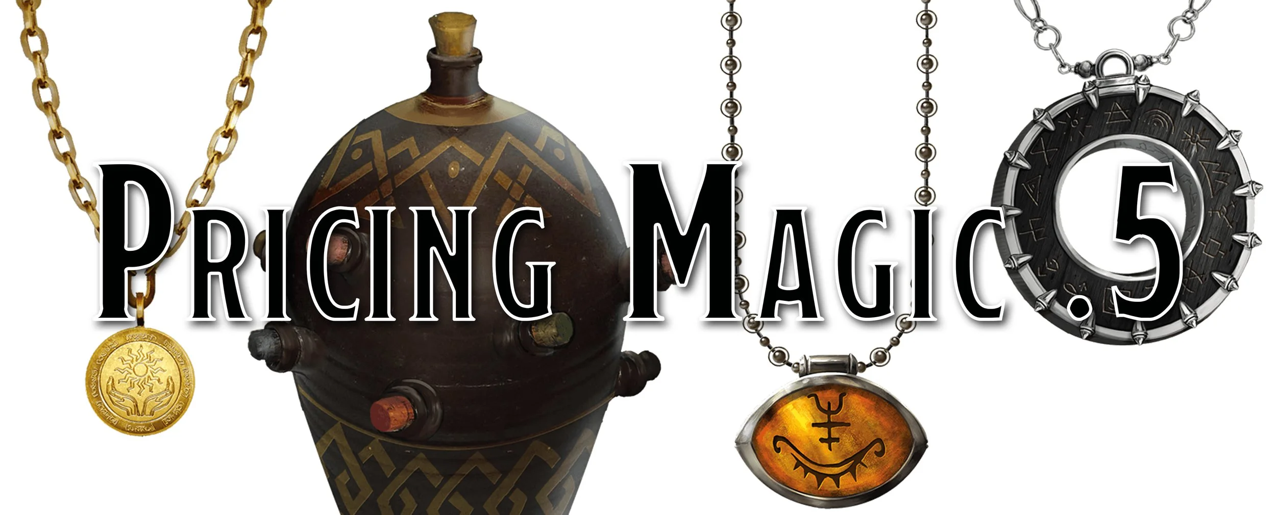 Pricing Magic Items - Part 5