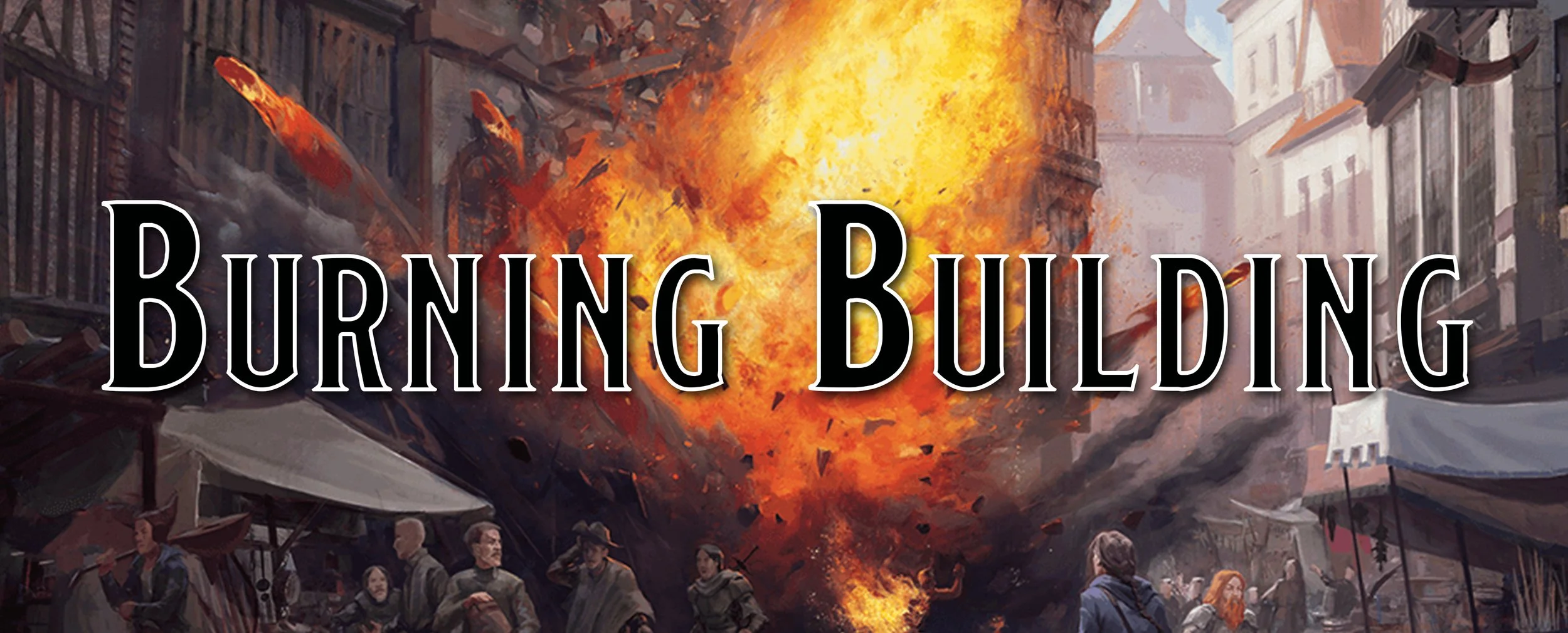 Burning Building - Encounter Location