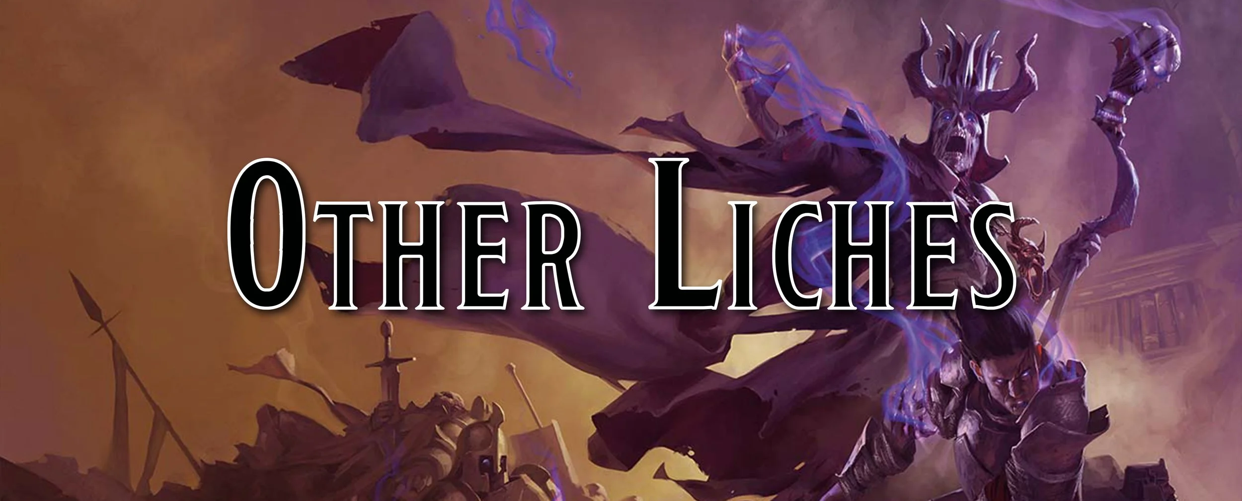 Liches for Other Classes