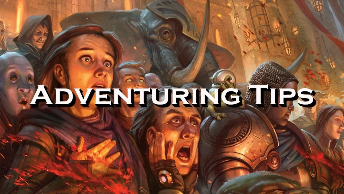 Basic Principles for Successful Adventuring