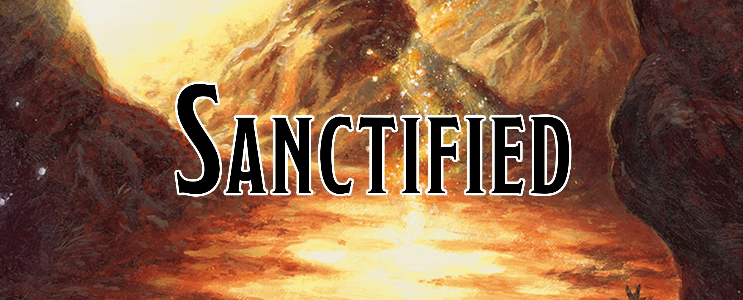 Sanctified - Homebrew