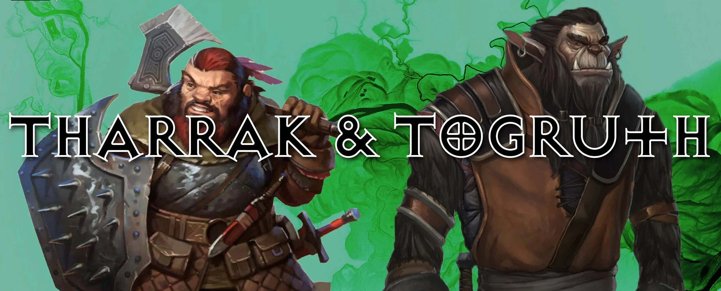 Tharrak Ashfury (Guard) &amp; Togruth Brink (Assassin)