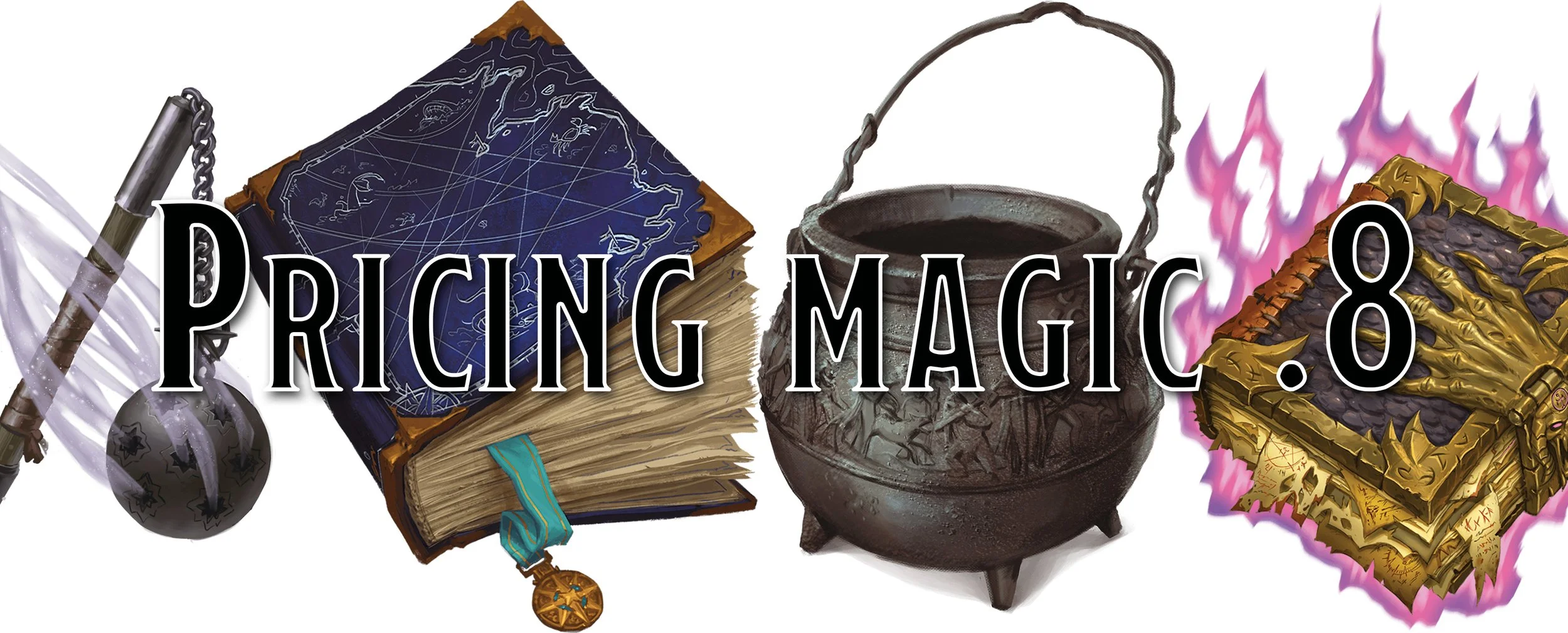 Pricing Magic Items - Part 8