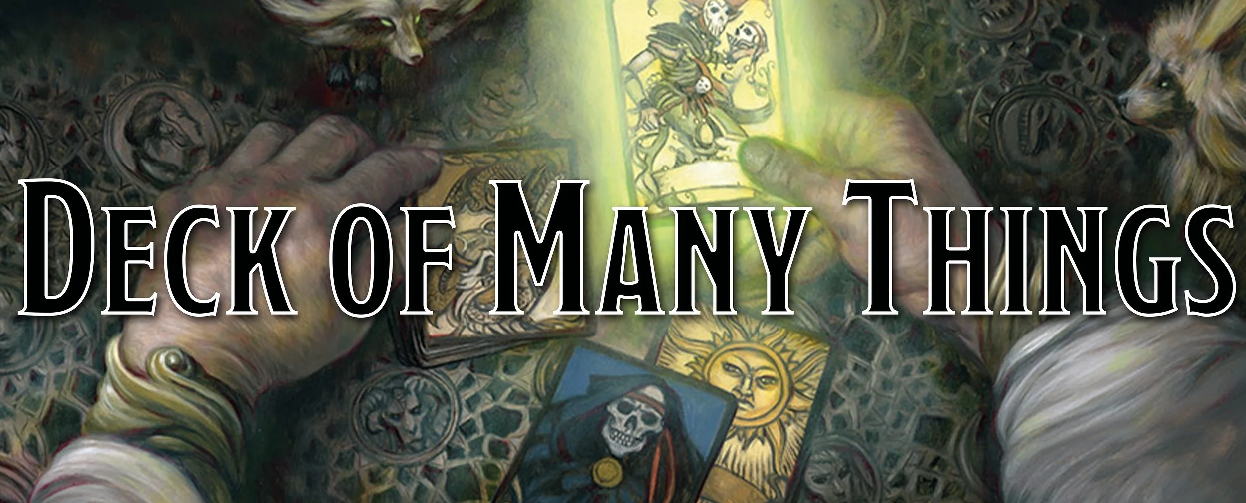 A Player's Guide to the Deck of Many Things